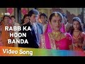 Rabb Ka Hoon Banda | Raja Ki Aayegi Baraat (1996) | Gulshan Grover | Rani Mukerji | Divya Dutta