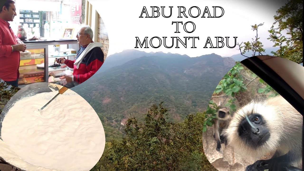 Abu Road | Mount Abu | माउंट आबू | आबू रोड | Abu Road Market | Abu Road to Mount Abu