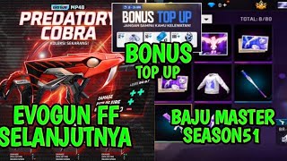 BOCORAN EVOGUN FF SELANJUTNYA MP40 COBRA RELAUNCH !! ,BONUS TOPUP,BAJU MASTER SEASON 51