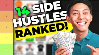The BEST Side Hustles that will MAKE YOU RICH in 2024! (Tier List)