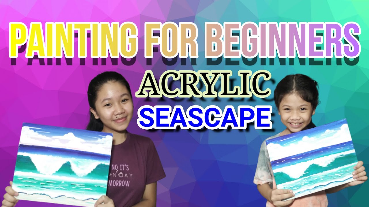 PAINTING FOR BEGINNERS - YouTube