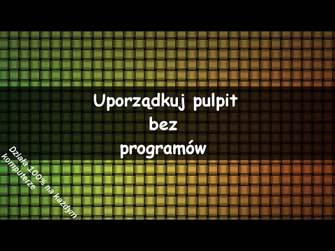 Wideo: Jak Wyczyścić Pulpit