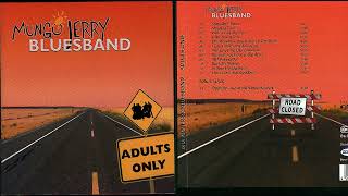 Mungo Jerry – Bluesband - Adults Only