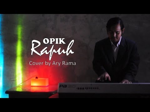 OPICK - RAPUH (cover by ary rama)