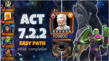 Act 7.2.2 Easy Path initial completion #mcoc