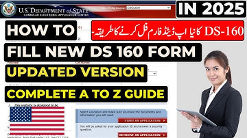 Filling the DS-160 form Step-by-Step | Tricks, and Guaranteed Success