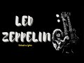 House of the Holy | Led Zeppelin | [Lyrics + Vietsub]