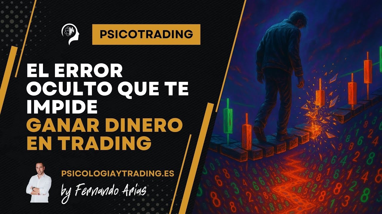 El error oculto que te impide ganar dinero en trading - YouTube