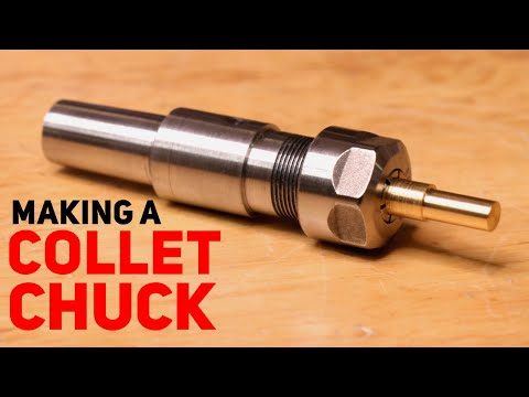 Making A Collet Chuck For the