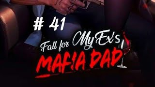 Chapters Interactive Stories : Fall For My Ex's Mafia Dad | Chapter 41 | 💎💎