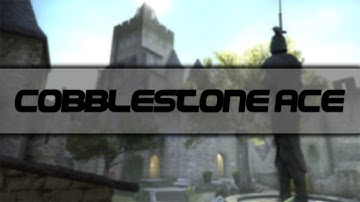 CSGO - Cobblestone Ace