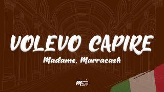 Madame, Marracash - Volevo Capire Testo Lyrics