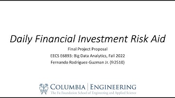 Columbia University Big Data Analytics Final Project Proposal