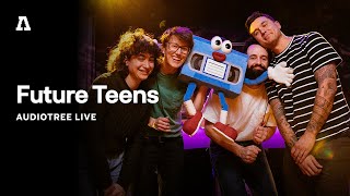 Future Teens on Audiotree Live (Full Session)