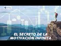 EL SECRETO DE LA MOTIVACION INFINITA