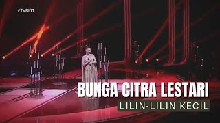 BUNGA CITRA LESTARI - LILIN LILIN KECIL (ANNIVERSARY OF TVRI)