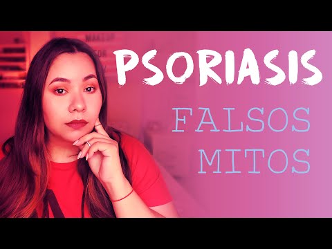 Vídeo: 7 Mitos De La Psoriasis Desacreditados