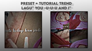 (Preset) Tutorial Alight Motion 'you u-u and i' pasti hidup kan jadi, umpama pesta di rembulan