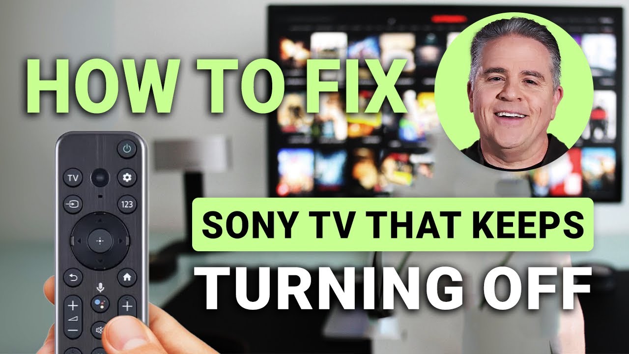 How to Fix Sony TV That Keeps Turning Off: QUICK Guide! - YouTube