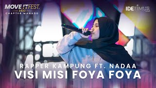 Nadaa - Visi Misi Foya Foya MOVE IT FEST 2022 Chapter Manado