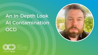 An In-Depth Look At Contamination OCD