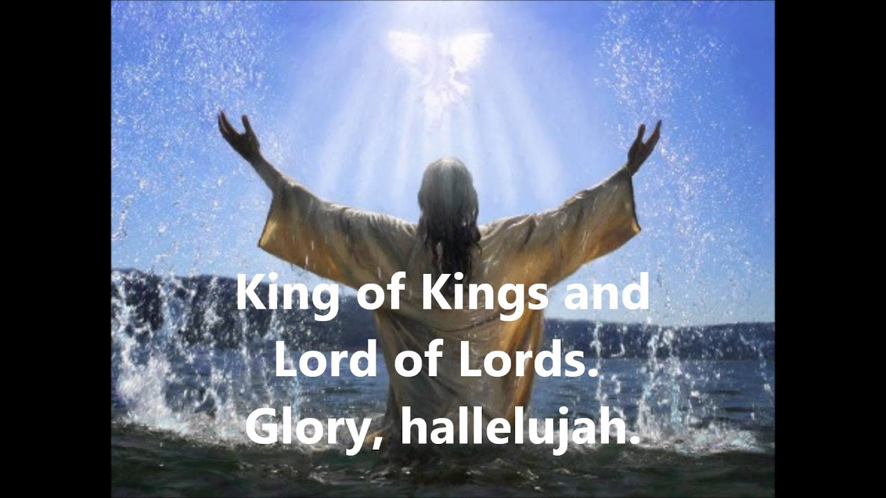 King Of Kings And Lord Of Lords With Subtitles Youtube