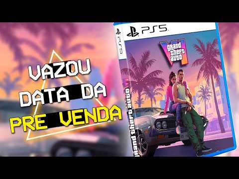 BOMBA! Vazou a data de PRE VENDA do GTA 6! E TRAILER 3 vindo ai?