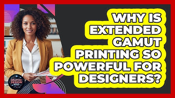 Why Is Extended Gamut Printing So Powerful For Designers? - Graphic Design Nerd