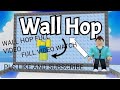WALL HOP PLS WATCH FULL VIDEO PLS LIKE AND SUBSCRIBE 