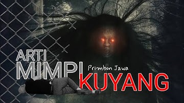 Arti Mimpi Hantu Kuyang Yang Menakutkan Menurut Primbon Jawa