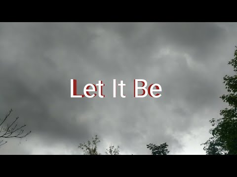 Let it be The Beatles 披頭四樂團 英文歌詞 中文翻譯
