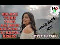 Bulave Tujhe Yaar Aaj Meri Galiyan Hard Bass Exclusive Mix By Dj Rahul Lalpur