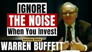 Warren Buffett: Ignore The NOISE When You Invest | BRK 1994【C:W.B Ep.10】