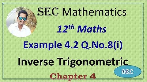12th Std Maths Chapter 4 Inverse Trigonometric Exercise 4.2 Q.No.8(i) |Tamil |  English