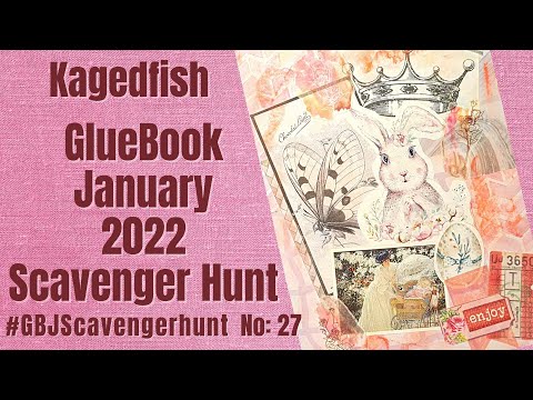 GlueBook January 2022 Scavenger Hunt - collage with me - daily prompts from KagedFish easy fun