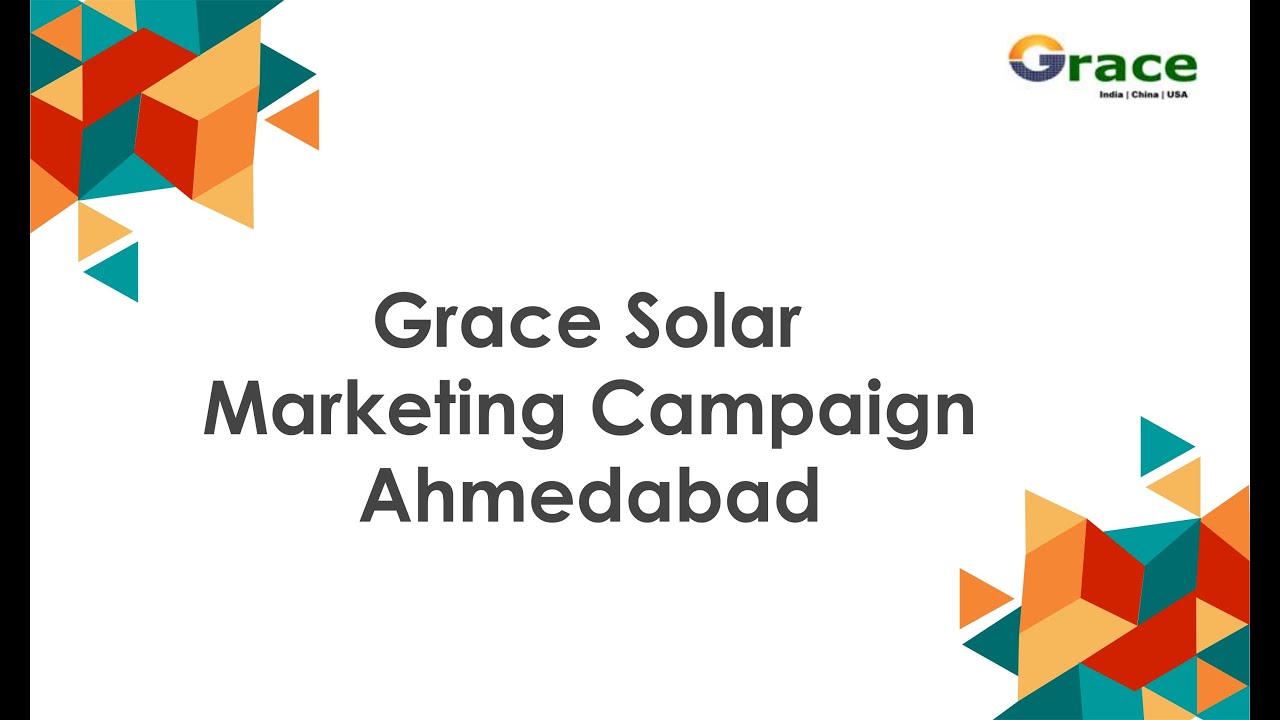 Grace Solar Marketing Campaign