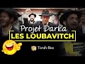 Projet darka n28  les loubavitch  habad