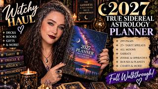 Full IT’S FINALLY HERE! ✨ 2027 True Sidereal Astrology Planner Full Walkthrough + Witchy Haul Guide