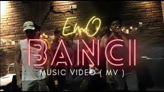 EMO - BANCI ( MV )