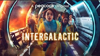 Intergalactic (official trailer)