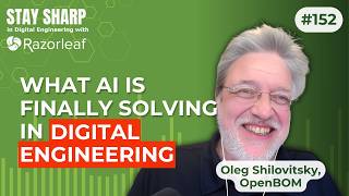 OpenBOM's New AI Agents Solving the Problems Everyone Ignores | EP 152 Guide