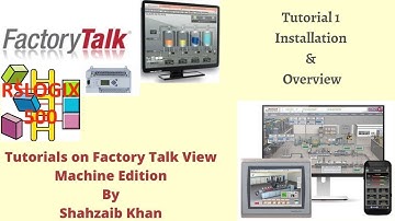 FactoryTalk View | ME | Allen Bradley | HMI | Tutorial 1 | Installation & Overview