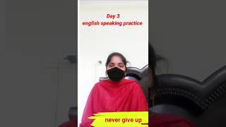 Day 3 English Practice 💪 Can I Speak Better Now? 🤔#shorts
