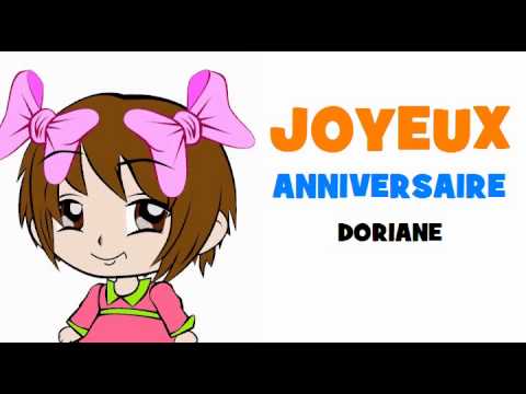 Joyeux Anniversaire Doriane Youtube