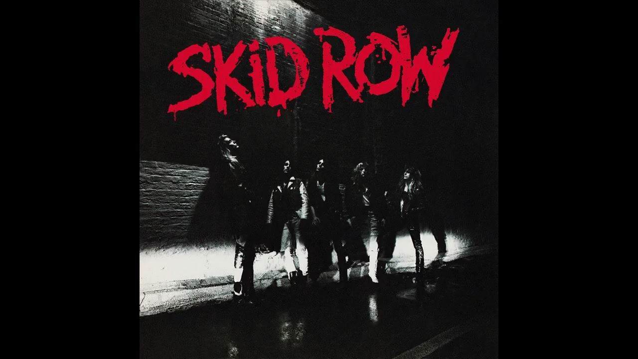 SKID ROW - skid row #fullalbum - YouTube