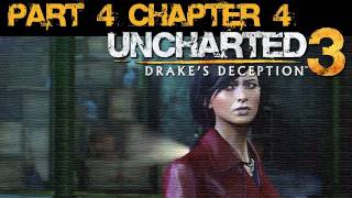 Uncharted 3 (1080p) Chapter 4 (Part 4\/28) Walkthrough (No Commentary)