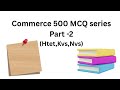 Accountancy MCQs #2 HTET KVS NVS Commerce | 500 Questions Series#htetcommerce #commerce #education