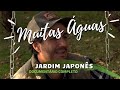 Como construir um Lago e Jardim Japonês (COMPLETO)