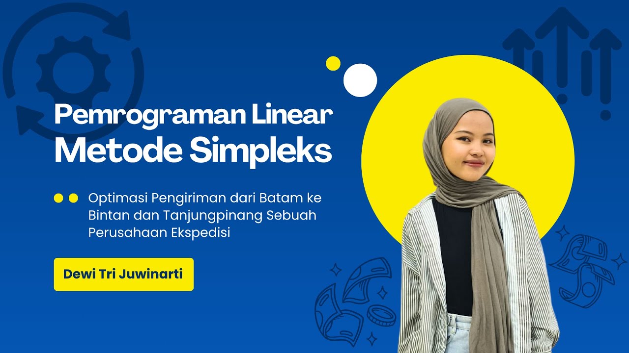 Optimasi Pengiriman Ekspedisi-Pemrograman Linear dengan Metode Simpleks ...