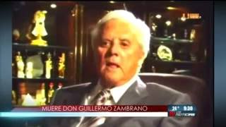 Don Guillermo Zambrano Lozano 1929 2016